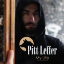 Pitt Leffer - My Life (Original Mix)