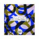 Allatura - No Concern (Original Mix)