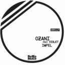 Ozani feat. Violet - Impel (Tape Maschine Remix)