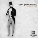 Boy Funktastic - Acid Bath (Original Mix)