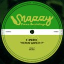 Conor C - Freakin\' (Original Mix)