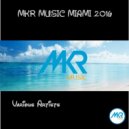 MKR Music Feat. Nancy & Sandy Boy - My Sunshine (Original Mix)
