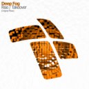Deep Fog - Takeover