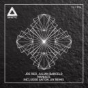 Joe Red, Julian Barcelo - Maniacs (Anton Jay Remix)