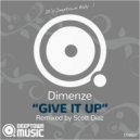 Dimenze - Give It Up