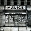 Malice - Back On The Streets