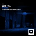Dual Fuel - Mojave (Erich von K, Digital Duplex Remix)