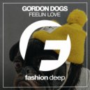 Gordon Dogs - Feelin Love