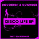 Discotron & Outunder - I Feel Like Disco