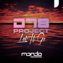 DT8 Project - Let It Go (Darren DT8 Tate Club Mix)