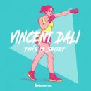 Vincent Dali - This Is Sport