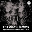 Red Alfa - Demons (Wes Mex Remix)