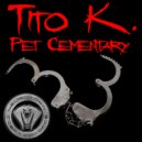 Tito K. - Skynet's Revenge