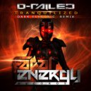 D-Railed - Tranquilized