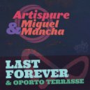 Artispure & Miguel Mancha - Oporto Terrasse (Original Mix)