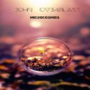 John Ov3rblast - Microcosmos 02