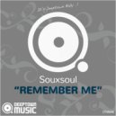 Souxsoul - Remember Me (Jumentinho\'s Instrumental Refix)