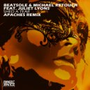 Beatsole & Michael Retouch feat. Juliet Lyons - Shed A Tear