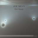 Joe Silva - One House