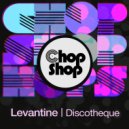 Levantine - I\'m Not In Love (Original Mix)