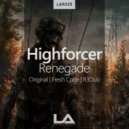 Highforcer - Renegade