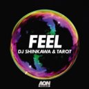DJ Shinkawa, Tarot - Feel (Original Mix)