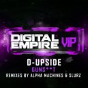 D-Upside - Gunshit