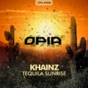 Khainz - Tequila Sunrise (Original Mix)