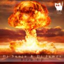 DJ Sanju & DJ James - Blow Up