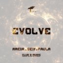 Areia Vs. Seif & Paula - Evolve (Original Mix)