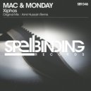 Mac & Monday - Xiphos (Amir Hussain Remix)