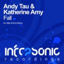 Andy Tau & Katherine Amy - Fall (Allen & Envy Radio Edit)