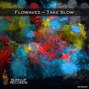 Flowavez - Pushing Groove