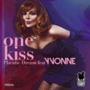 Placidic Dream feat. Yvonne - One Kiss (Rampus Remix)