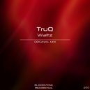 TruQ - Waltz