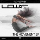 Low:r ft. Carl Petros - The Movement
