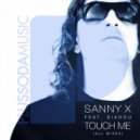 Sanny X feat. Siadou - Touch Me (DJ Nenne Club Mix)