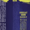 Overcast Sound - Freshwater (Original Mix)