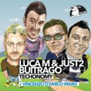 Luca M & JUST2, Buitrago - Techonomy (Vincenzo D\'amico Remix)