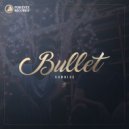 Sunrlse - Bullet (Original Mix)