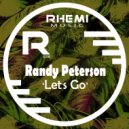Randy Peterson - Let\'s Go (Dub Mix)
