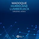 Madoque - Lumberjack