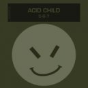 Acid Child - Seven