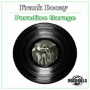 Frank Boozy - Paradise Garage (Radio Edit)