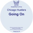 Chicago Hustlers - Going On (Original Mix)