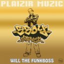 Will The Funkboss - I Know I Can