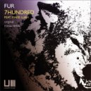 Fur DJ's feat. Marie Luah - 7 Hundred
