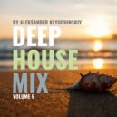 A. Klyuchinskiy - Deep house mix vol. 6