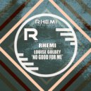 Rhemi Ft Louise Golbey - No Good For Me (Acapella)