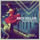 Midi Killer - Silence